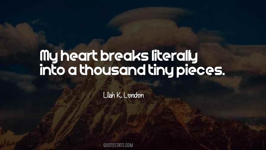 Lilah K. London Quotes #1758455