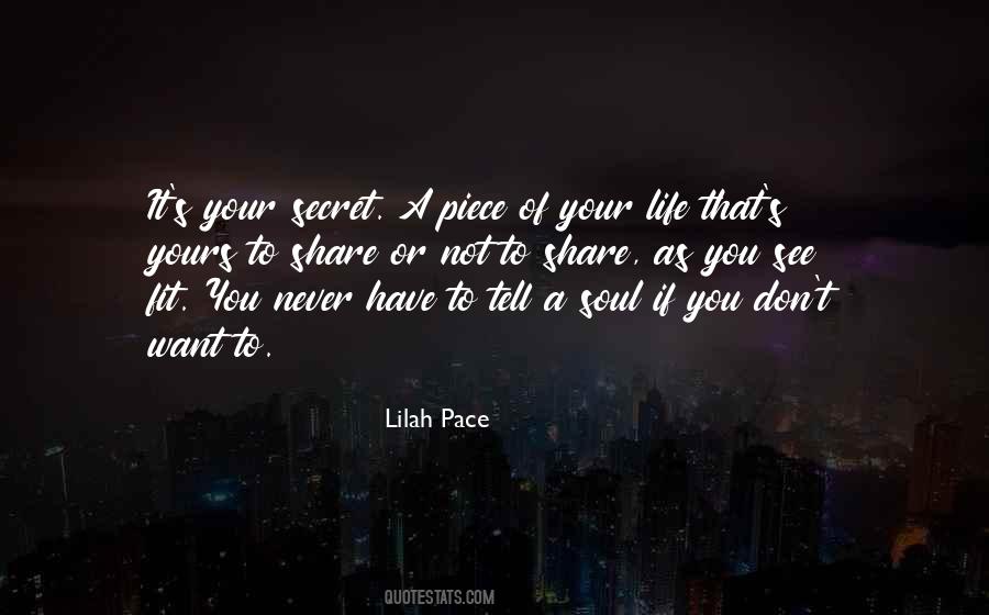 Lilah Pace Quotes #1666354