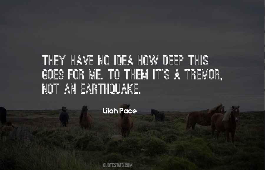 Lilah Pace Quotes #66722