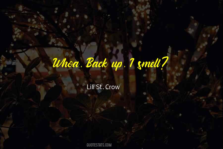 Lili St. Crow Quotes #1334124