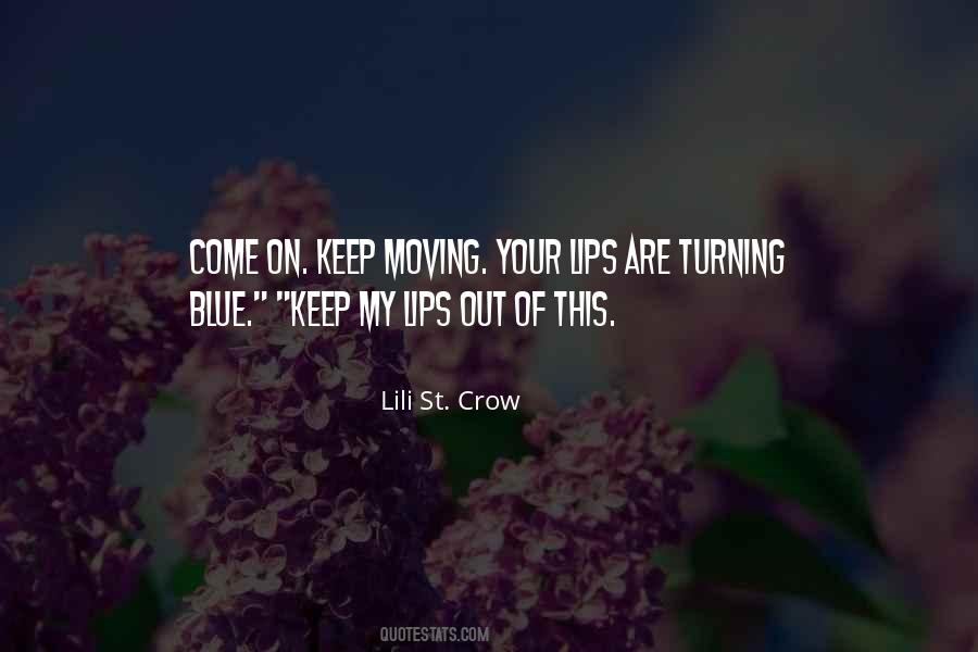 Lili St. Crow Quotes #1604557