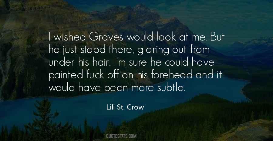 Lili St. Crow Quotes #1721215