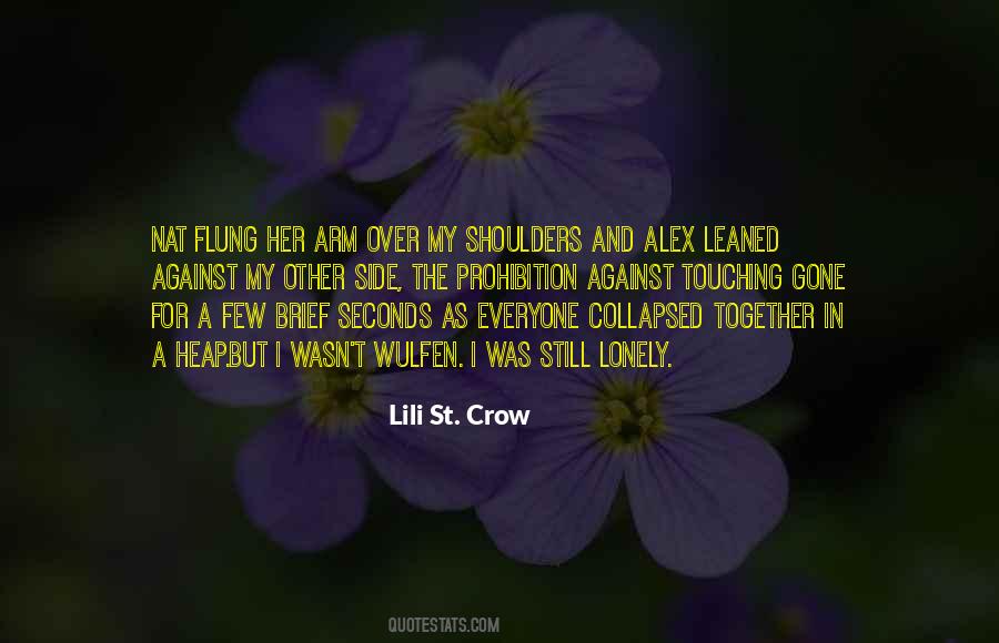 Lili St. Crow Quotes #1758456