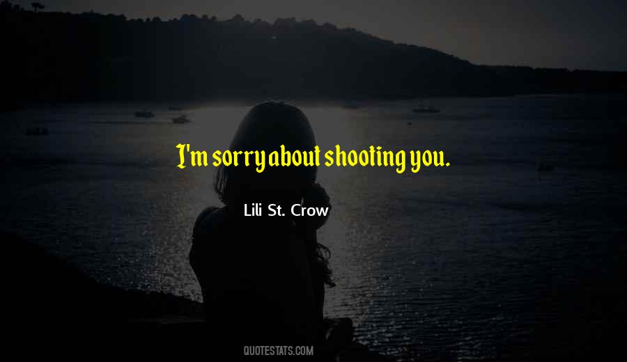 Lili St. Crow Quotes #429720