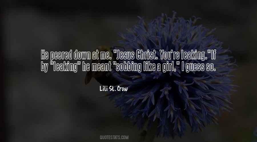 Lili St. Crow Quotes #510527