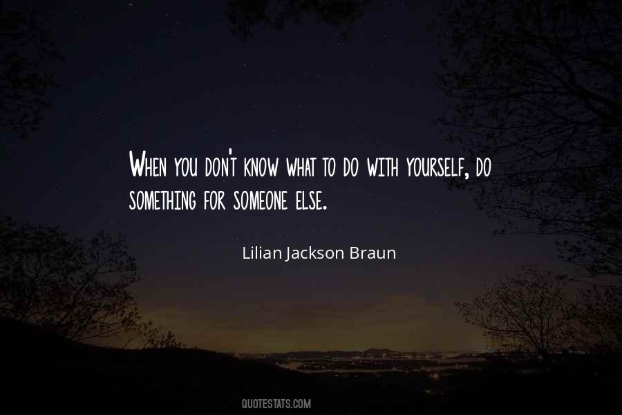 Lilian Jackson Braun Quotes #910788