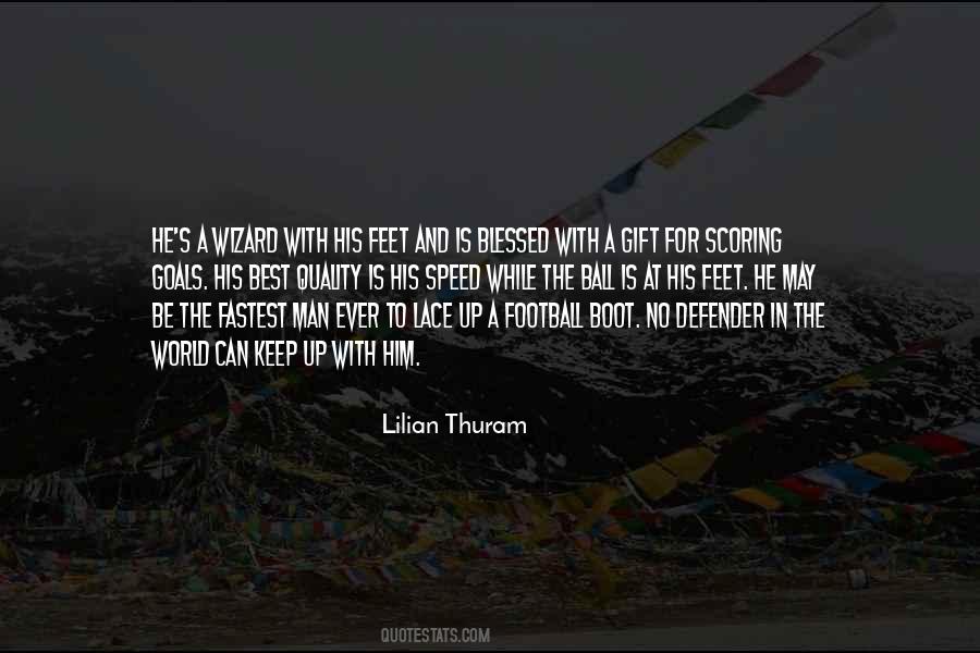 Lilian Thuram Quotes #1046141