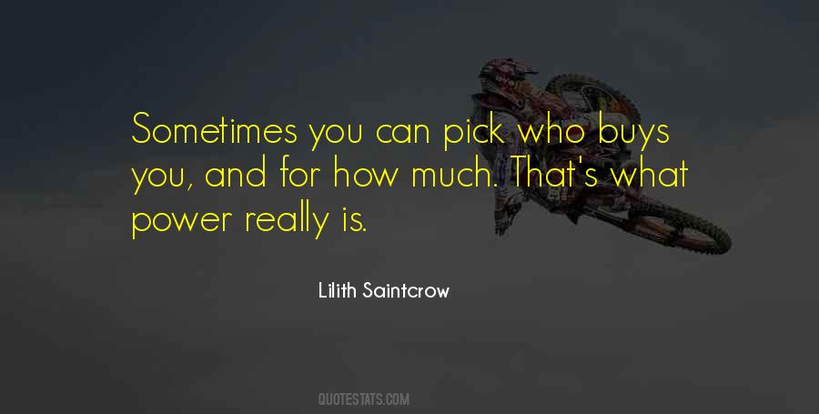 Lilith Saintcrow Quotes #1218435