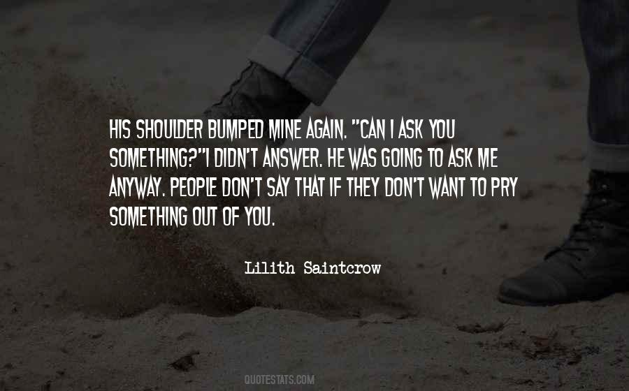 Lilith Saintcrow Quotes #1300564