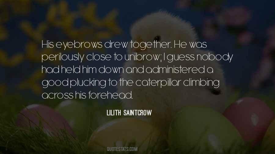 Lilith Saintcrow Quotes #1414904