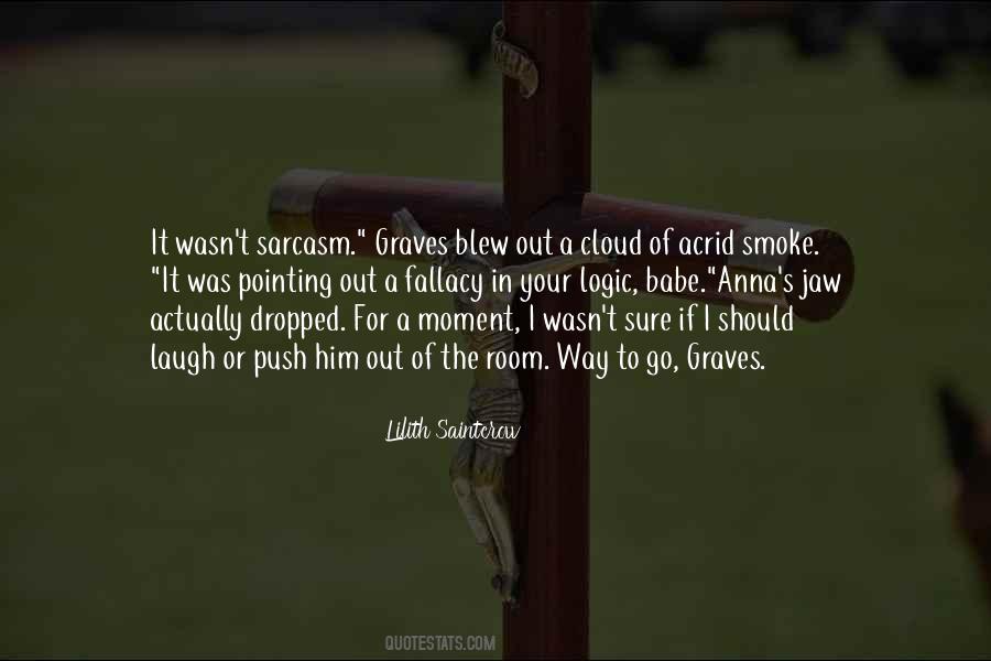 Lilith Saintcrow Quotes #1825612