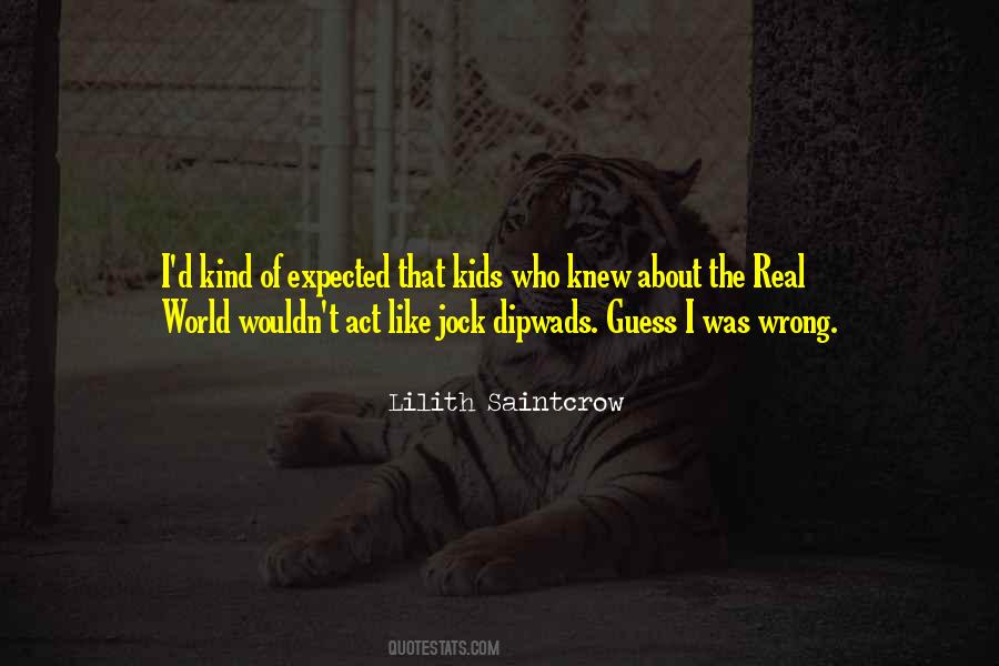 Lilith Saintcrow Quotes #457967