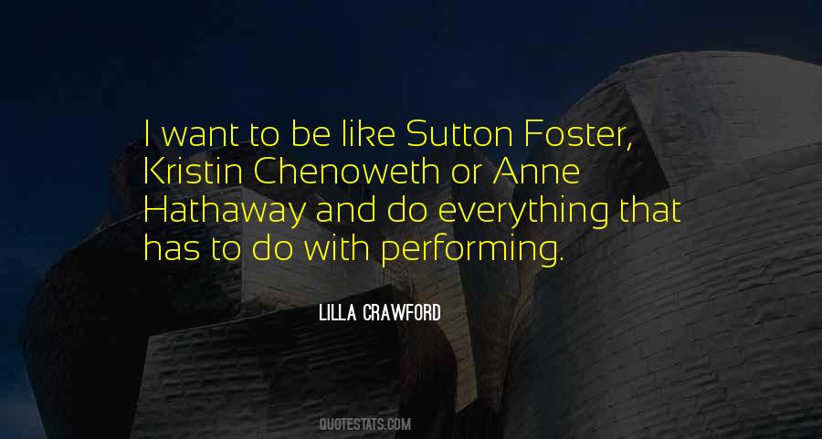 Lilla Crawford Quotes #351011