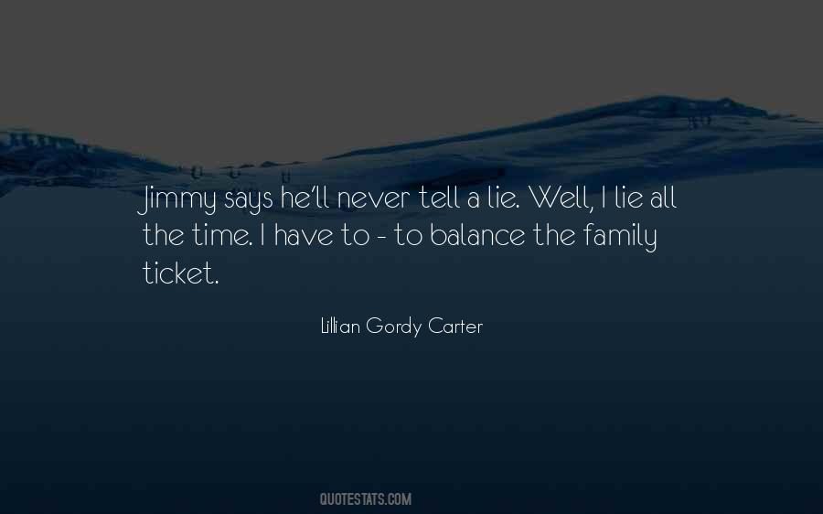 Lillian Gordy Carter Quotes #1277228