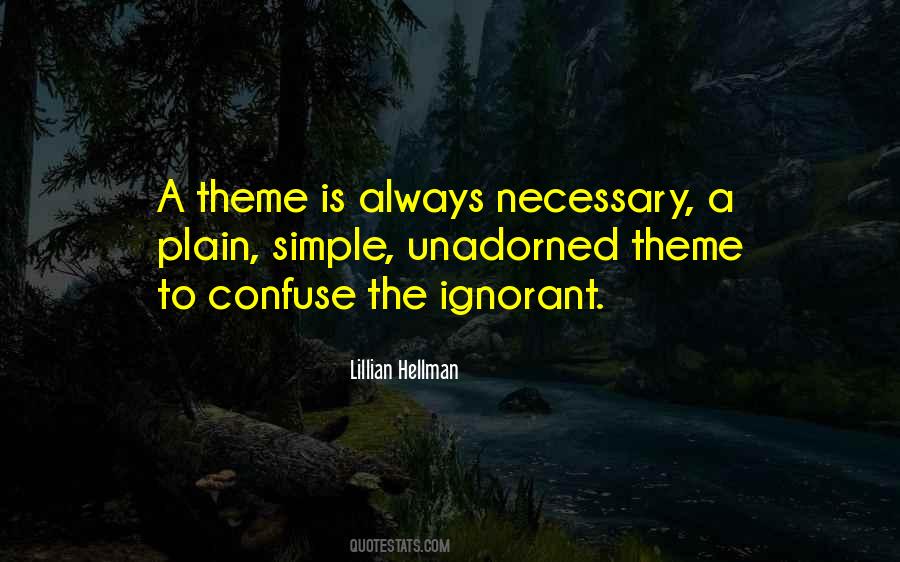 Lillian Hellman Quotes #1007879