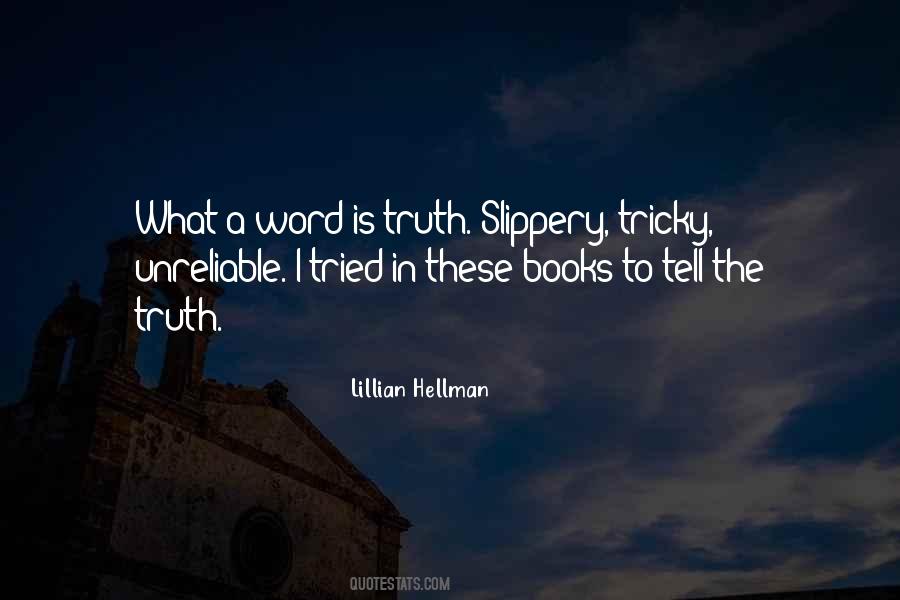 Lillian Hellman Quotes #1100982