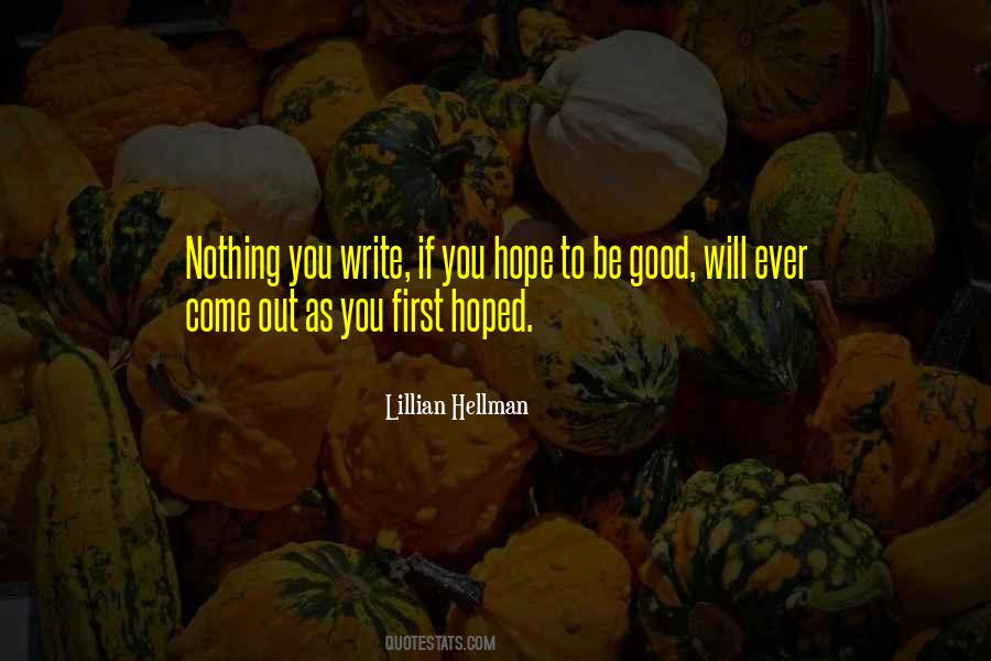 Lillian Hellman Quotes #1131103