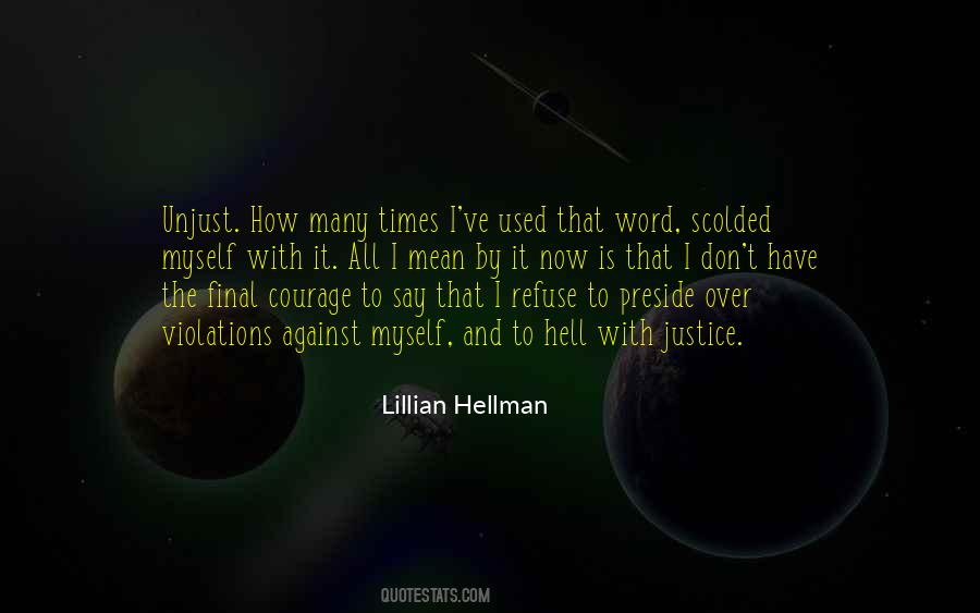 Lillian Hellman Quotes #1653867