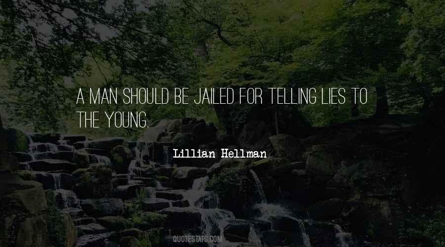 Lillian Hellman Quotes #1792508