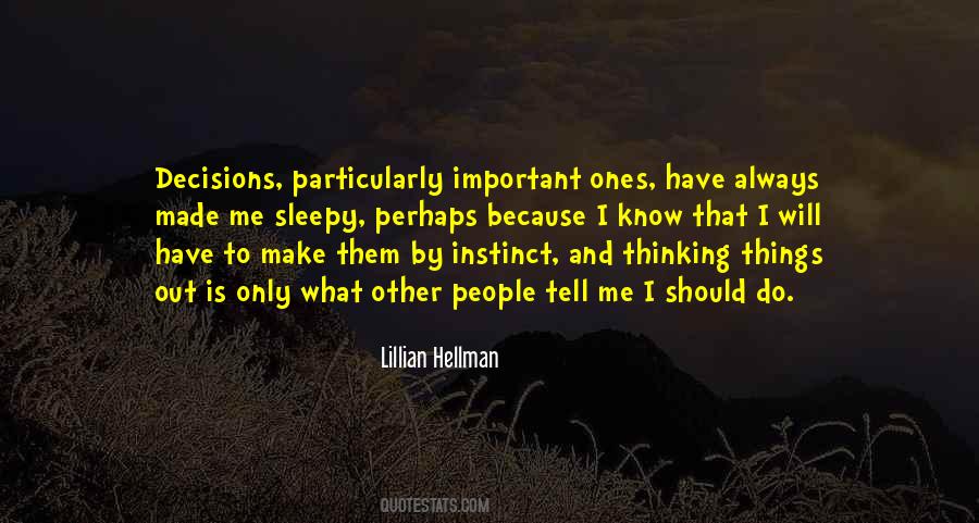 Lillian Hellman Quotes #19815