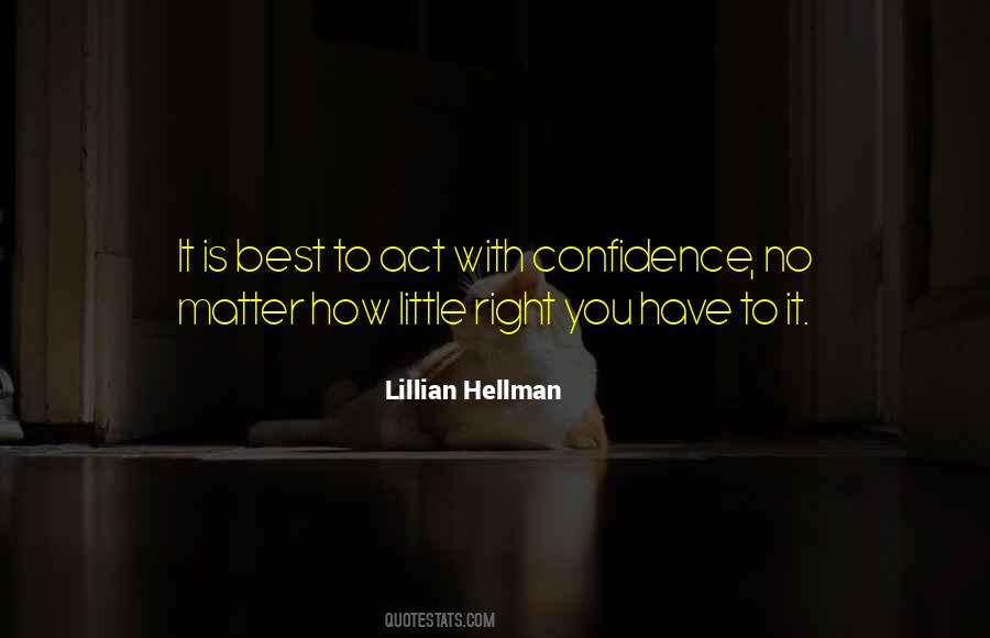 Lillian Hellman Quotes #452599