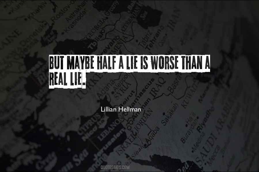 Lillian Hellman Quotes #829734