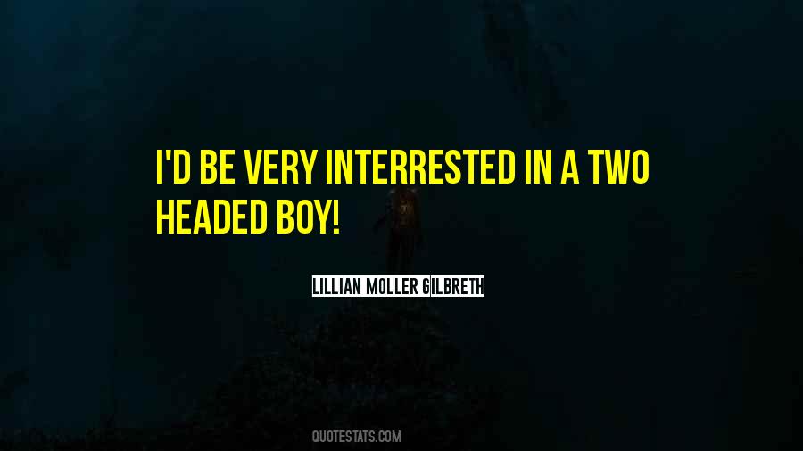 Lillian Moller Gilbreth Quotes #944837 Lillian Moller Gilbreth Quotes #944837