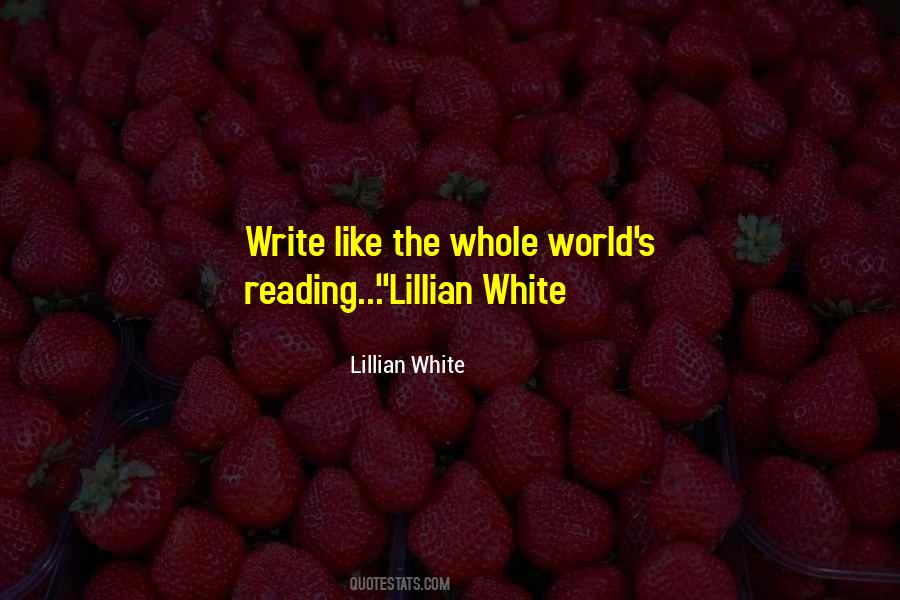 Lillian White Quotes #241099