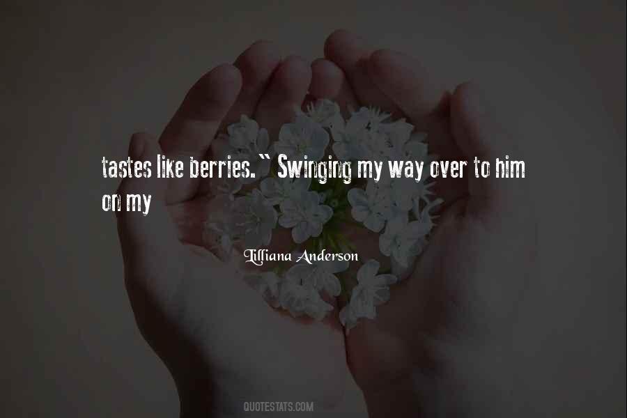 Lilliana Anderson Quotes #1605559 Lilliana Anderson Quotes #1605559
