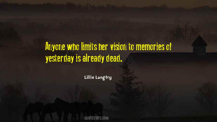 Lillie Langtry Quotes #1265347