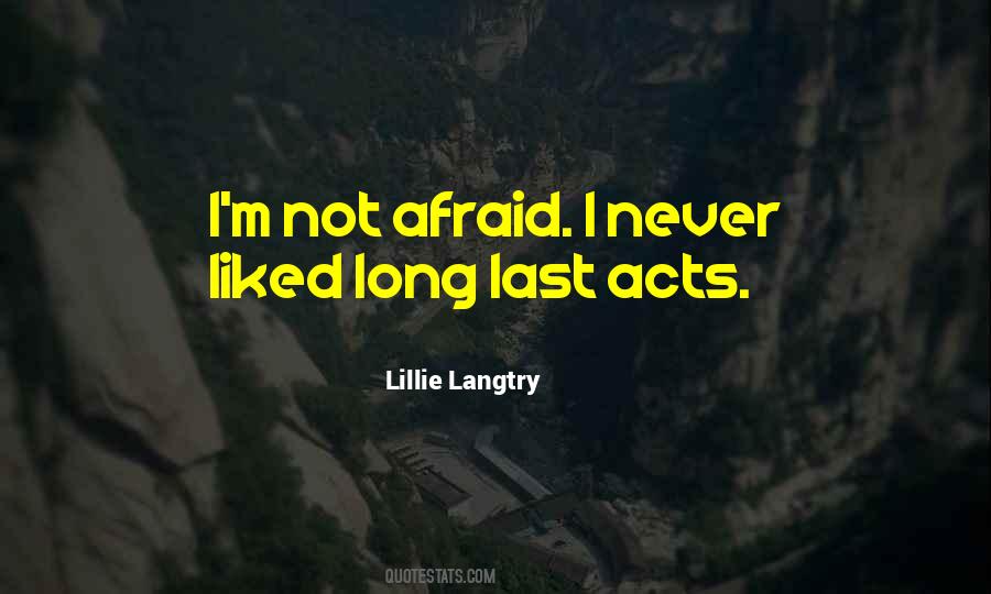 Lillie Langtry Quotes #1663969