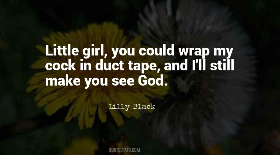 Lilly Black Quotes #728967