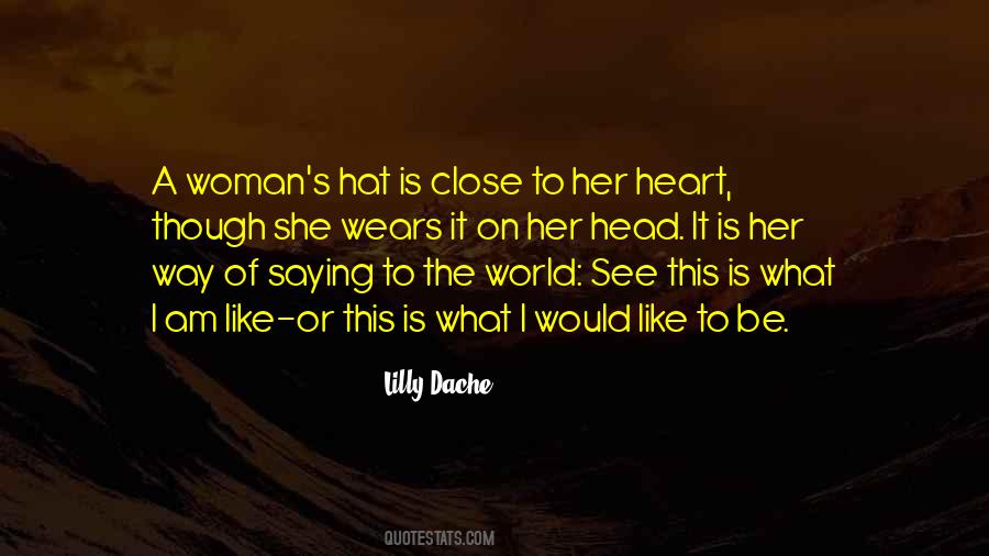 Lilly Dache Quotes #1252093