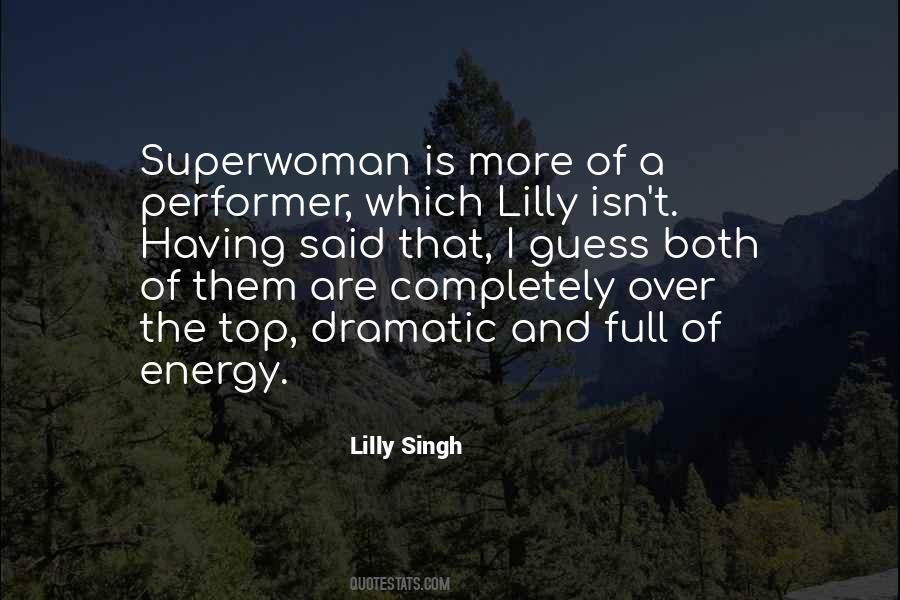 Lilly Singh Quotes #1270049