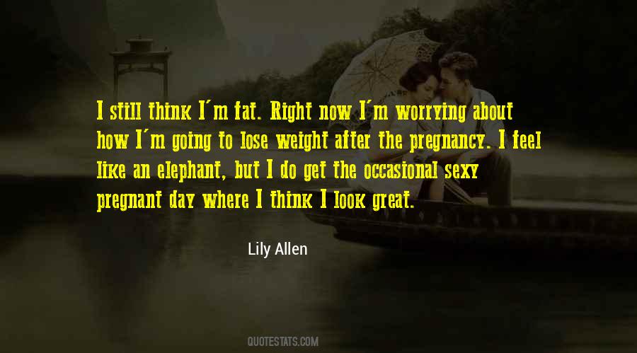 Lily Allen Quotes #1221466