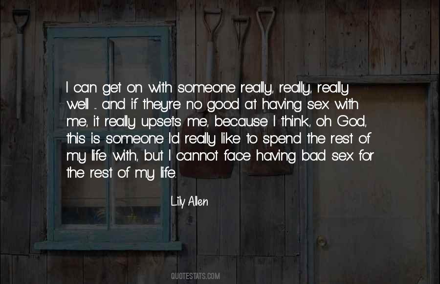 Lily Allen Quotes #1686511
