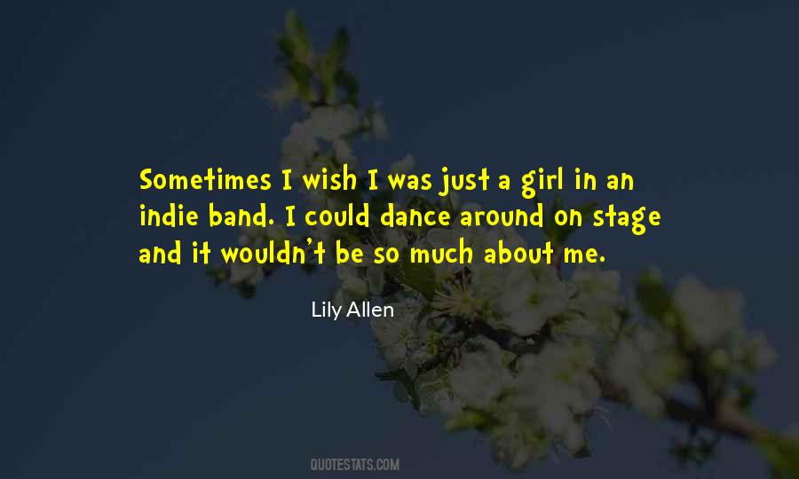Lily Allen Quotes #469948
