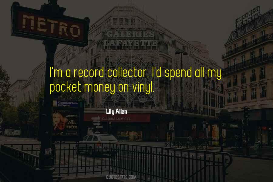 Lily Allen Quotes #540652