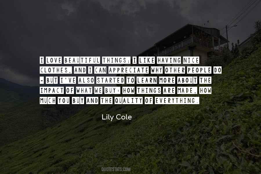 Lily Cole Quotes #1449546