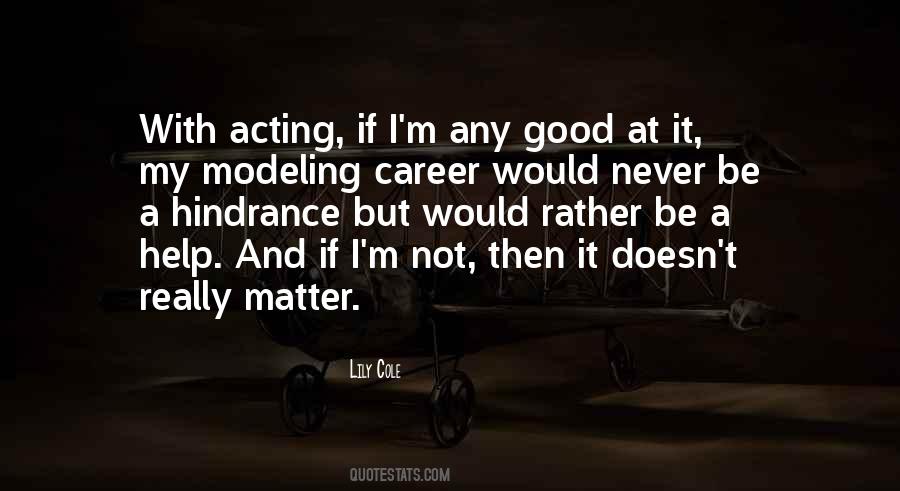 Lily Cole Quotes #432244 Lily Cole Quotes #432244