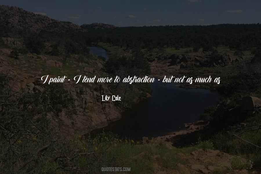 Lily Cole Quotes #534148 Lily Cole Quotes #534148