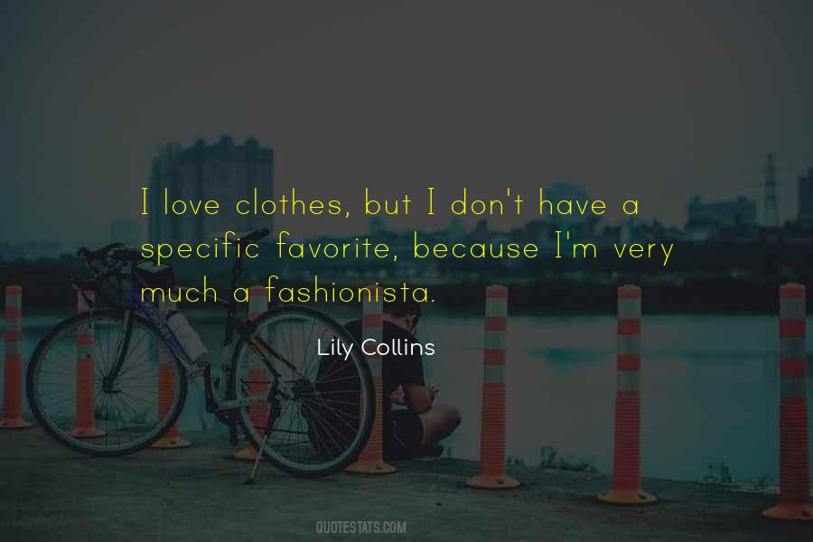 Lily Collins Quotes #1288168