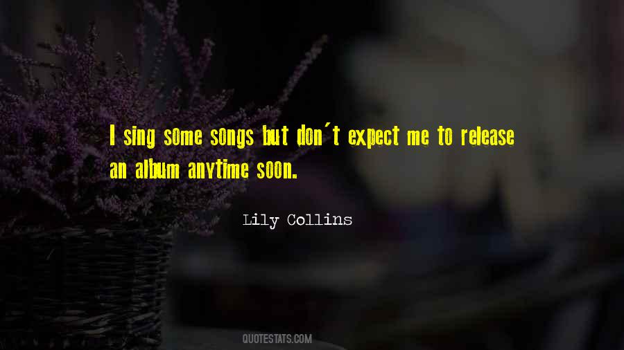 Lily Collins Quotes #691220