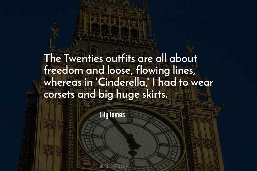 Lily James Quotes #1082910