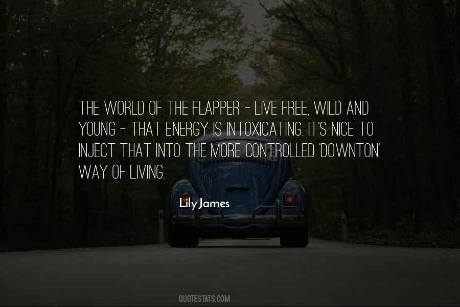 Lily James Quotes #1180750