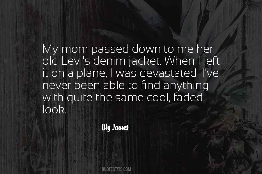 Lily James Quotes #1394154