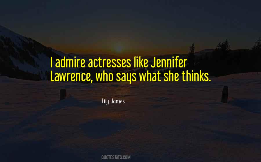 Lily James Quotes #216859