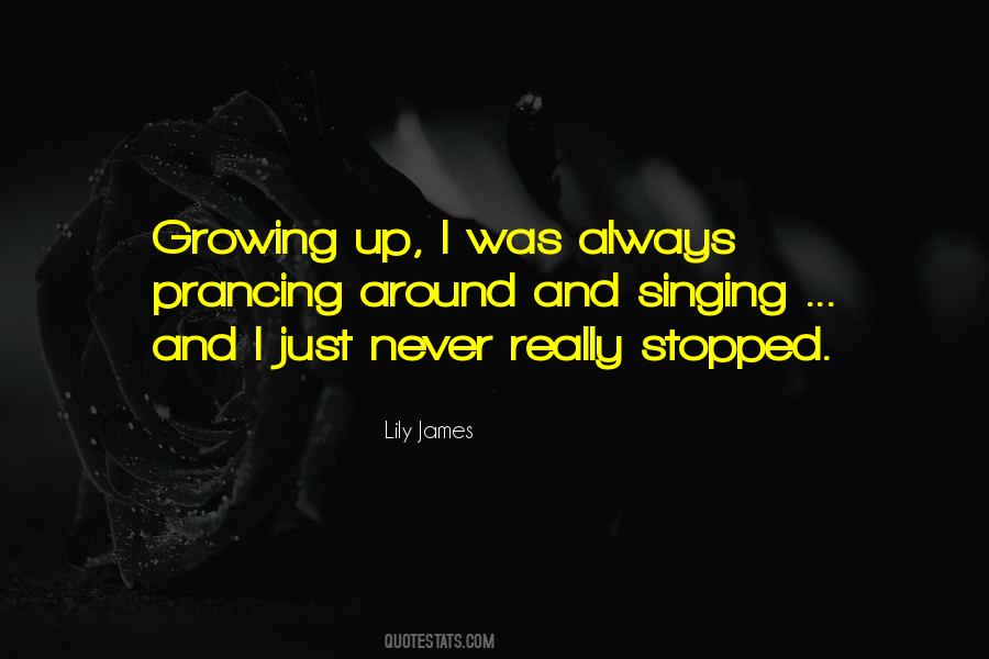 Lily James Quotes #332663
