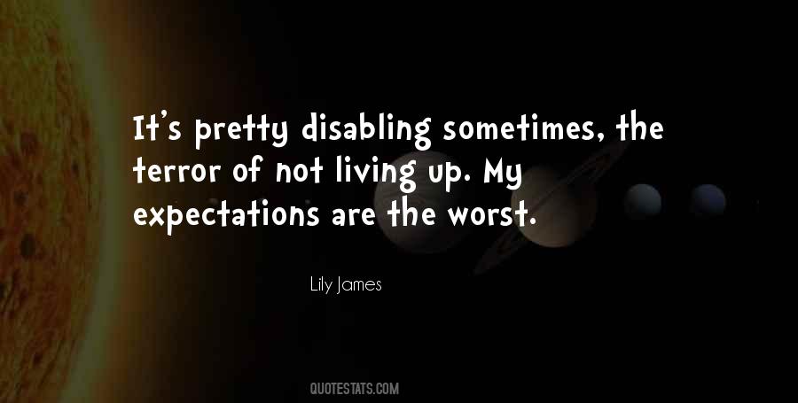 Lily James Quotes #435220