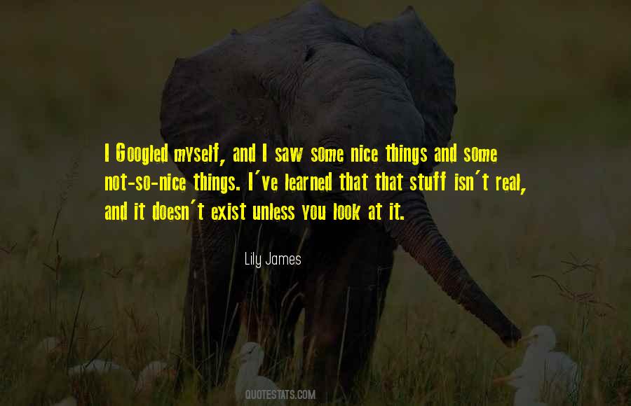 Lily James Quotes #481499